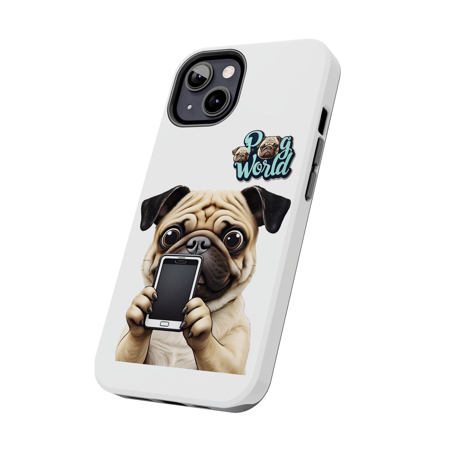 PUG WORLD Tough Phone Cases