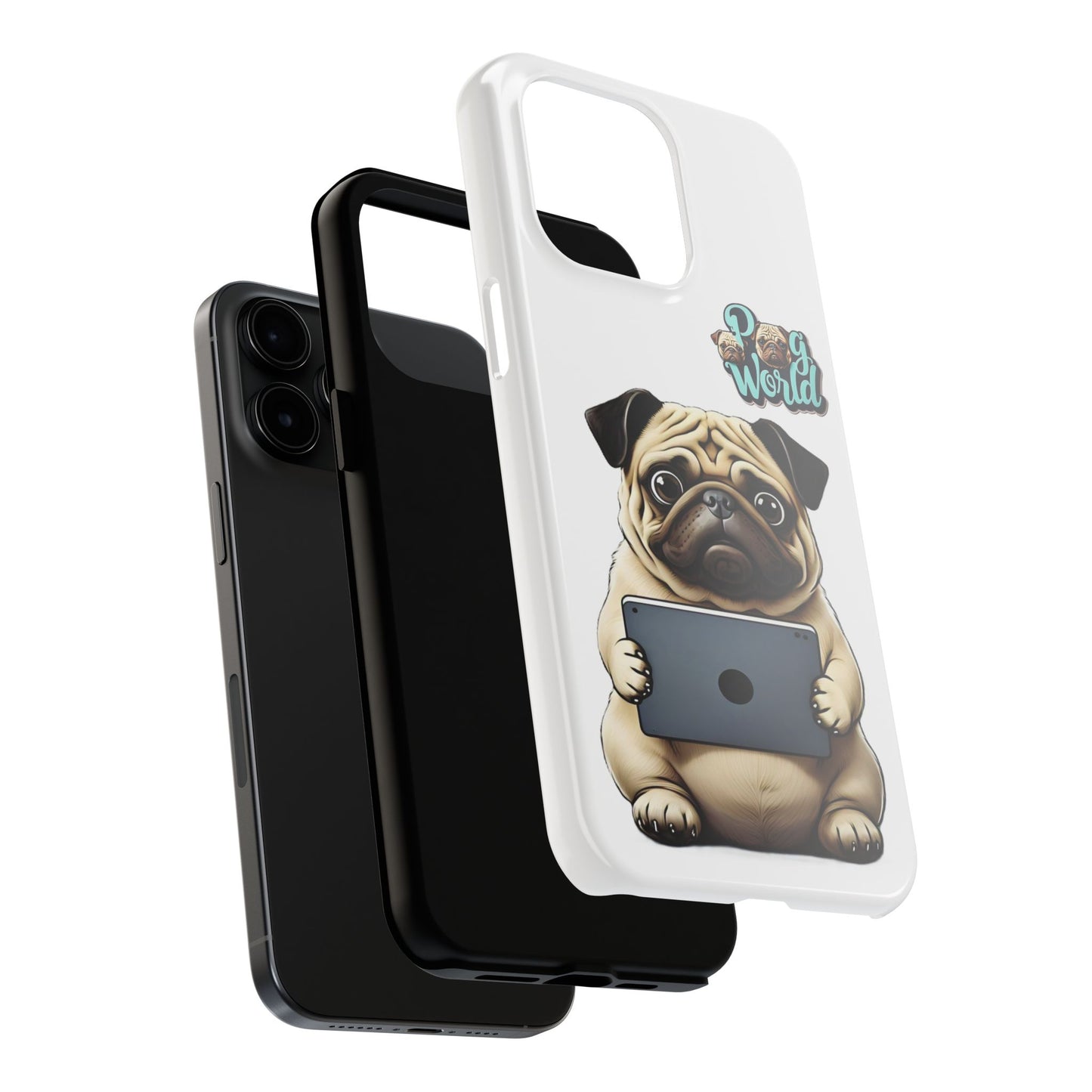 PUG WORLD Tough Phone Cases