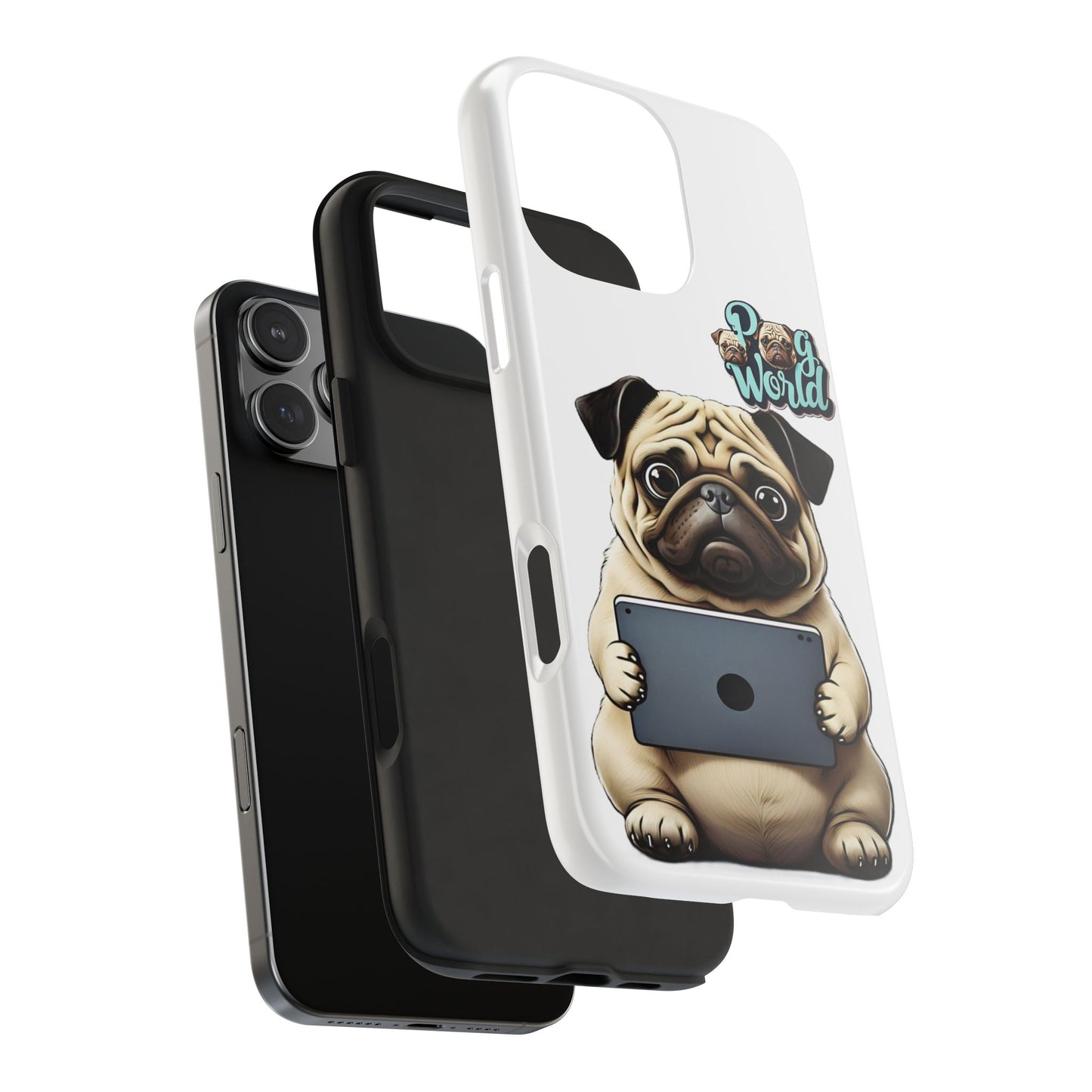 PUG WORLD Tough Phone Cases