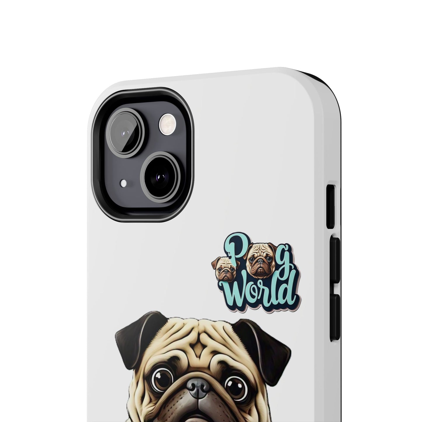 PUG WORLD Tough Phone Cases