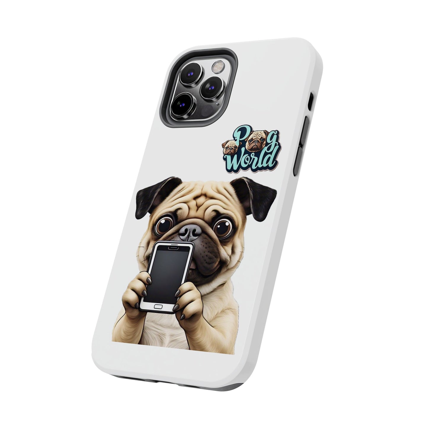 PUG WORLD Tough Phone Cases