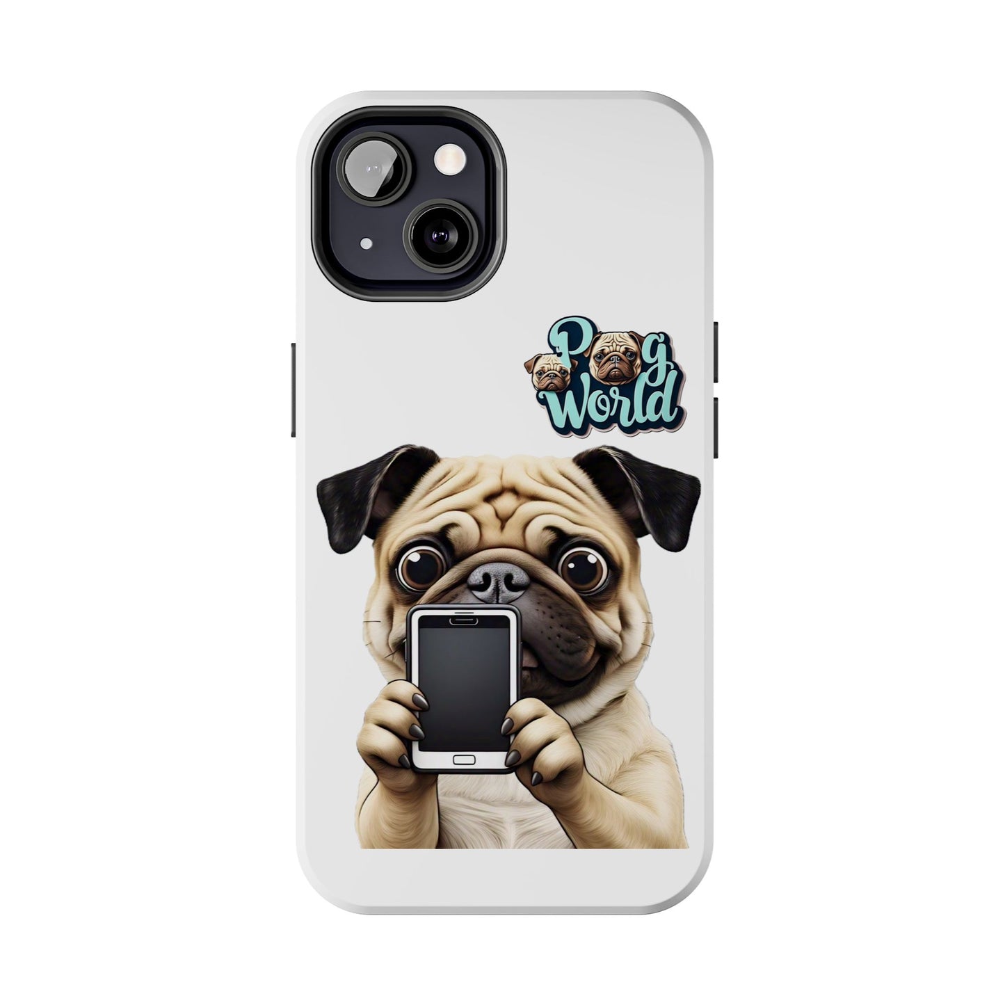 PUG WORLD Tough Phone Cases