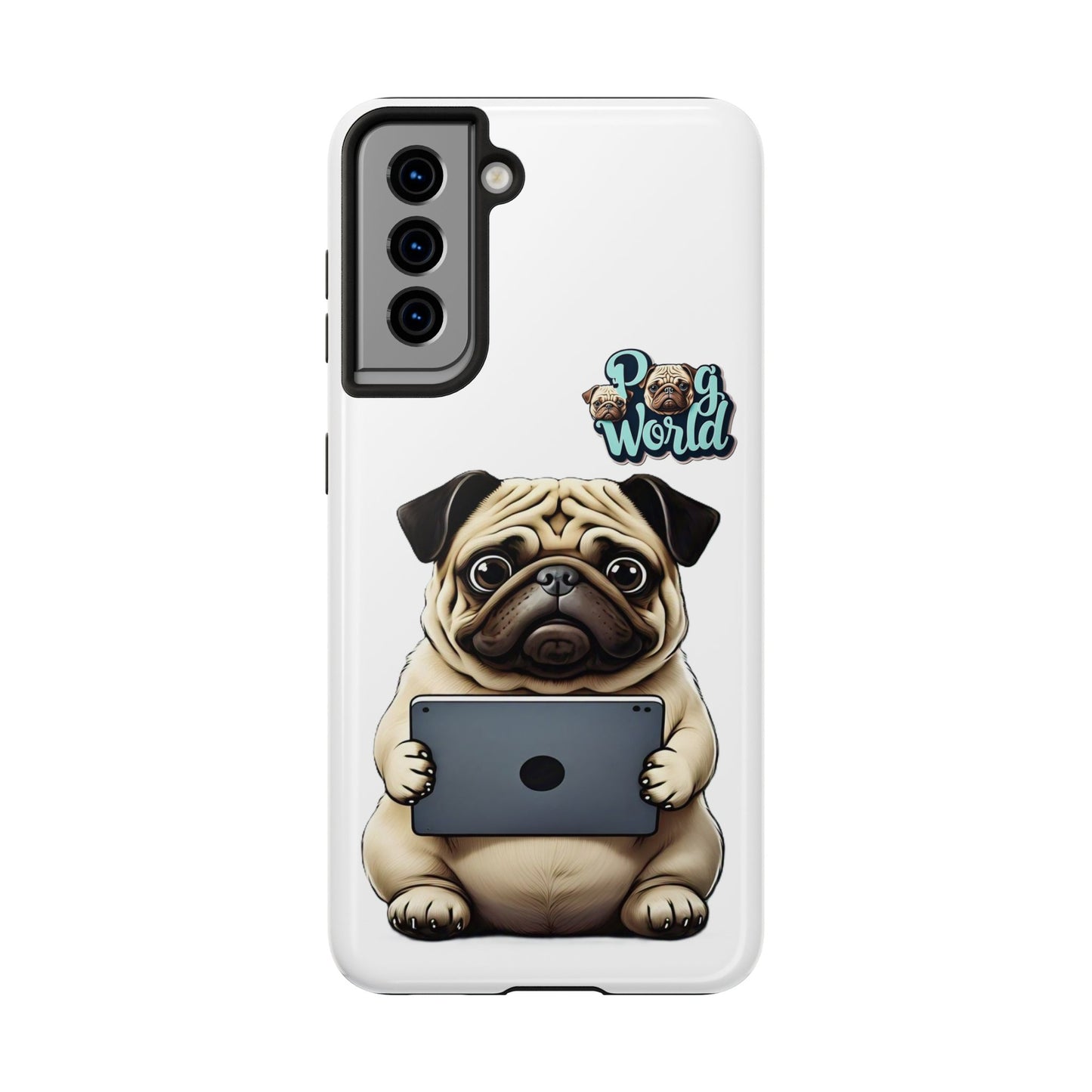 PUG WORLD Tough Phone Cases