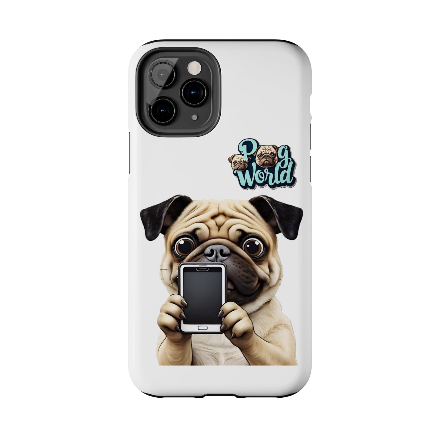 PUG WORLD Tough Phone Cases