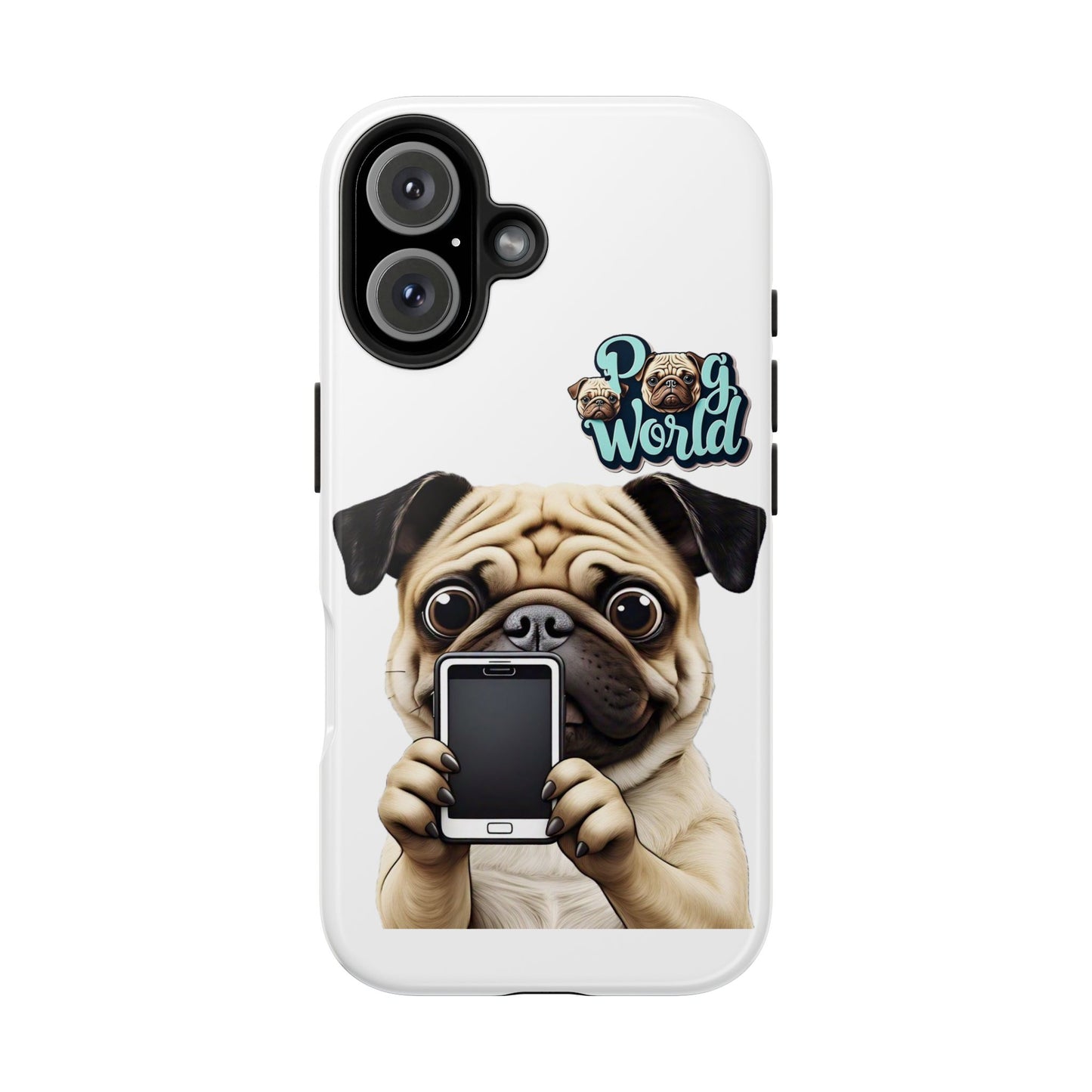 PUG WORLD Tough Phone Cases