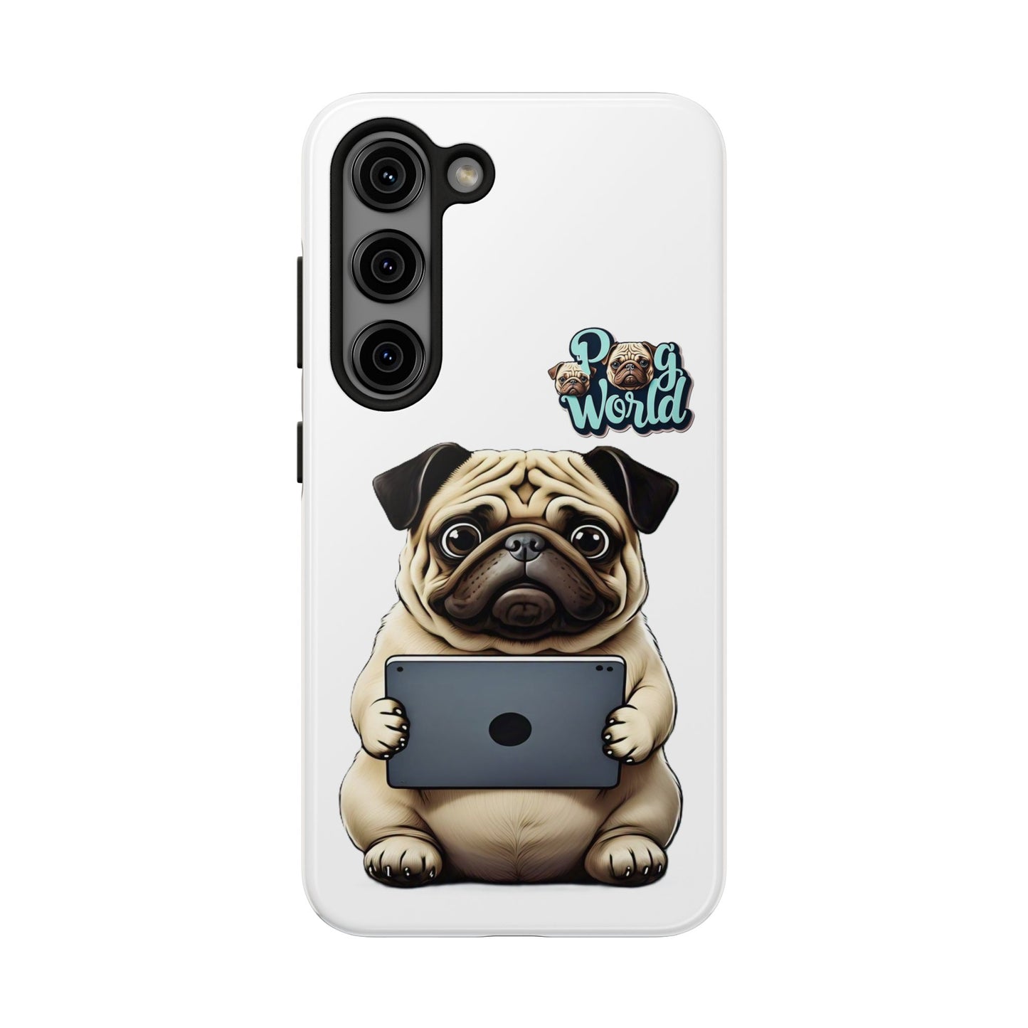 PUG WORLD Tough Phone Cases