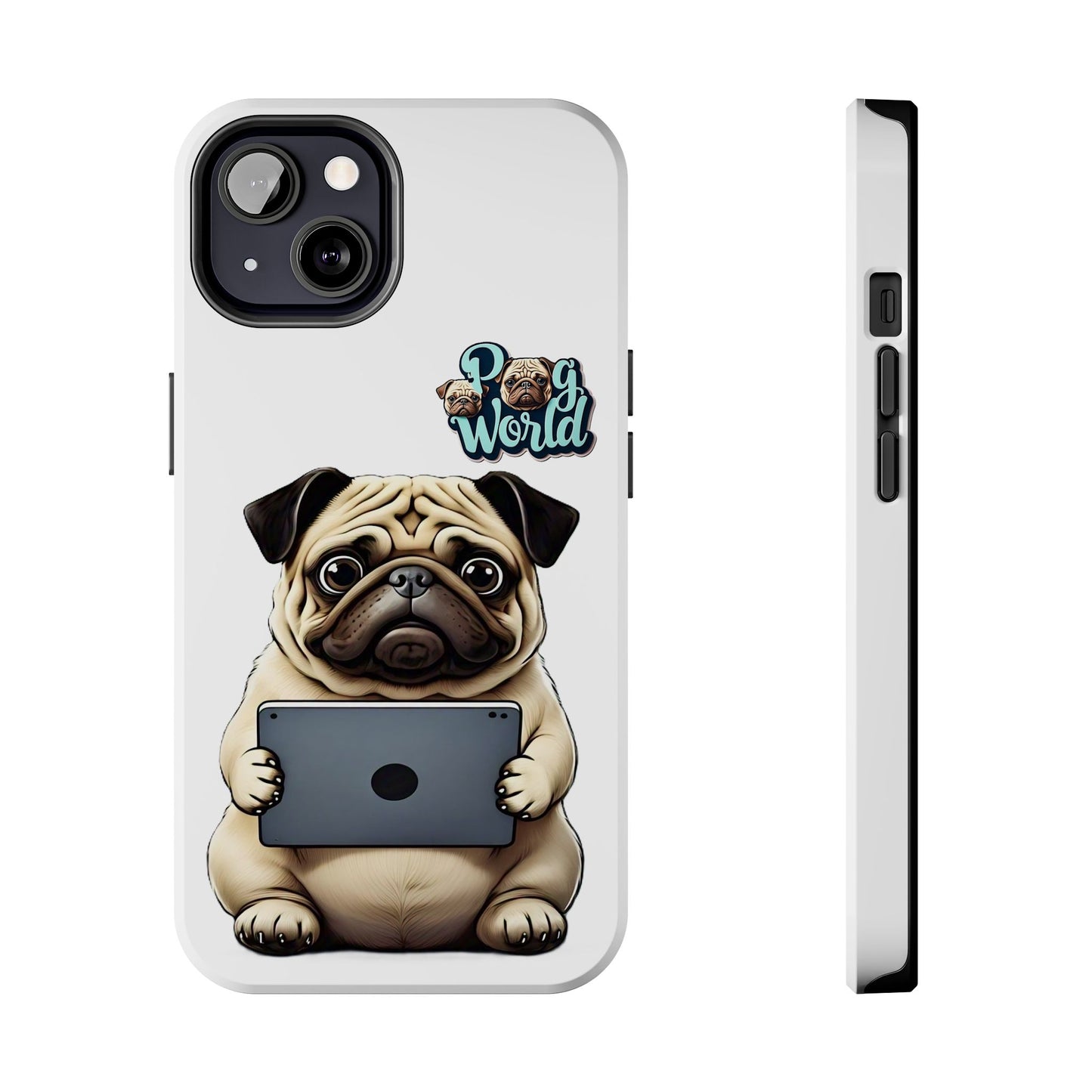 PUG WORLD Tough Phone Cases