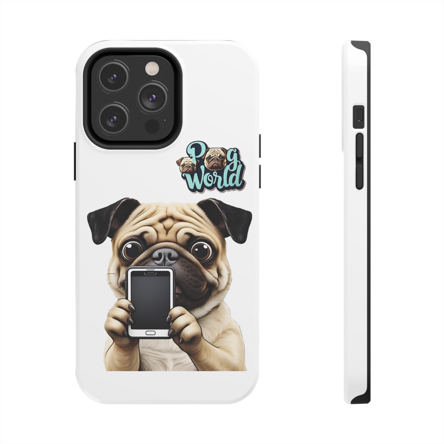 PUG WORLD Tough Phone Cases