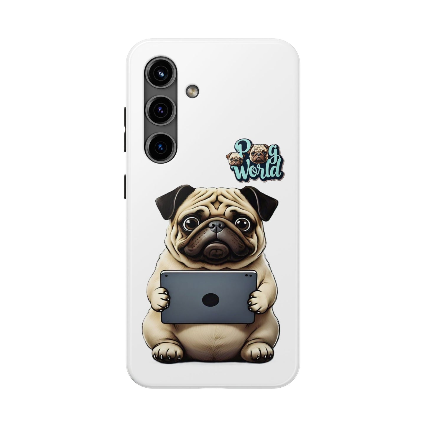 PUG WORLD Tough Phone Cases