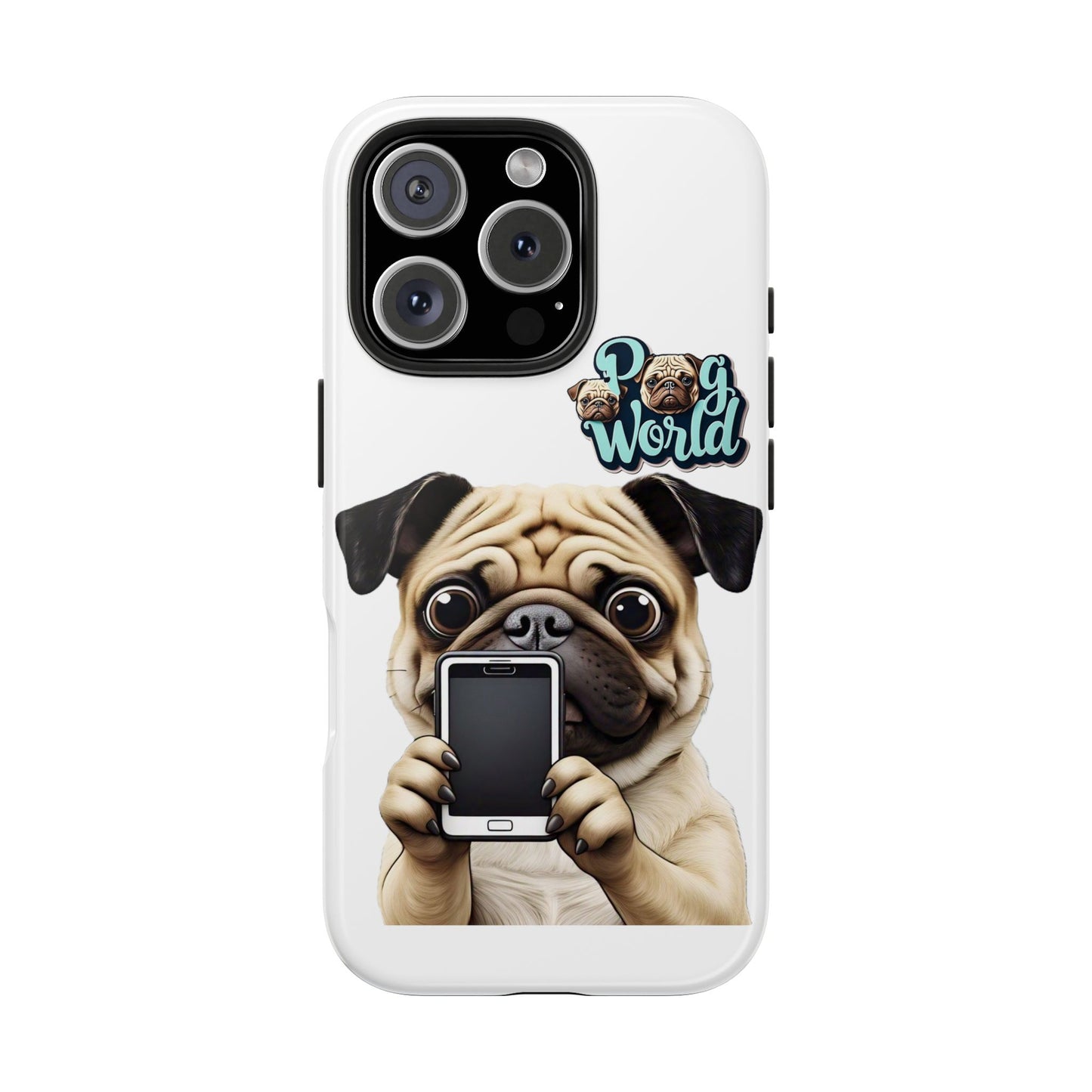 PUG WORLD Tough Phone Cases