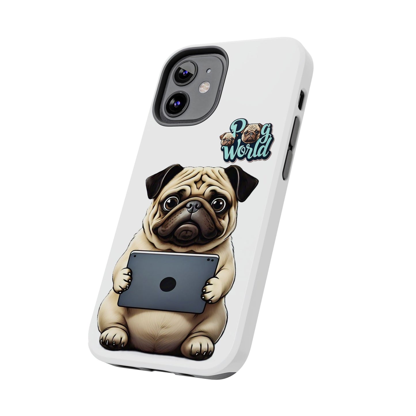 PUG WORLD Tough Phone Cases