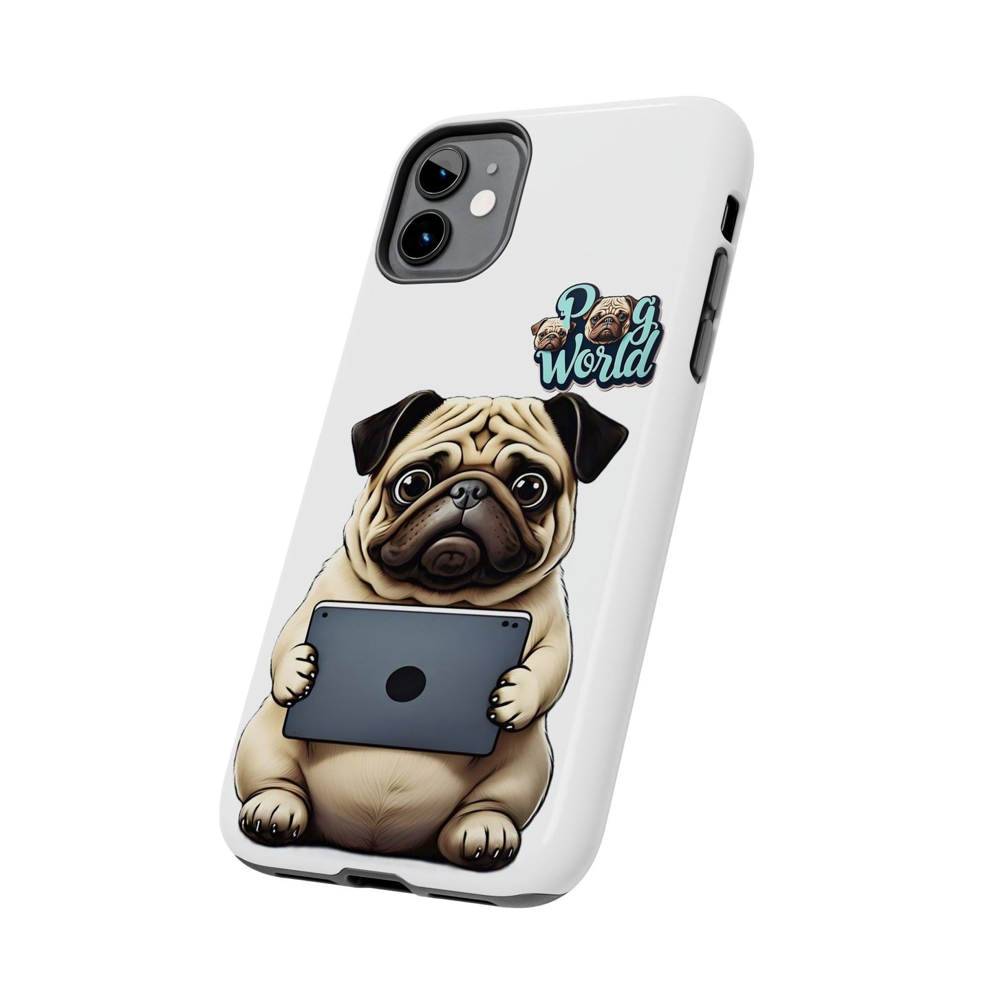 PUG WORLD Tough Phone Cases