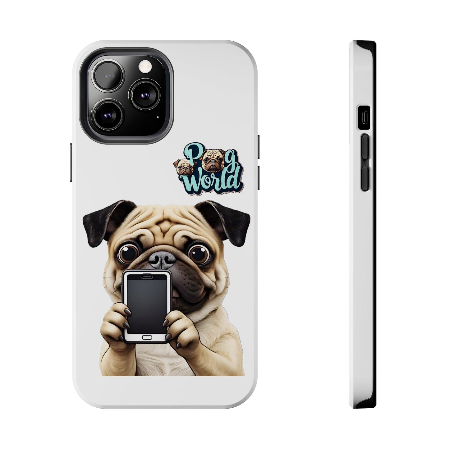 PUG WORLD Tough Phone Cases