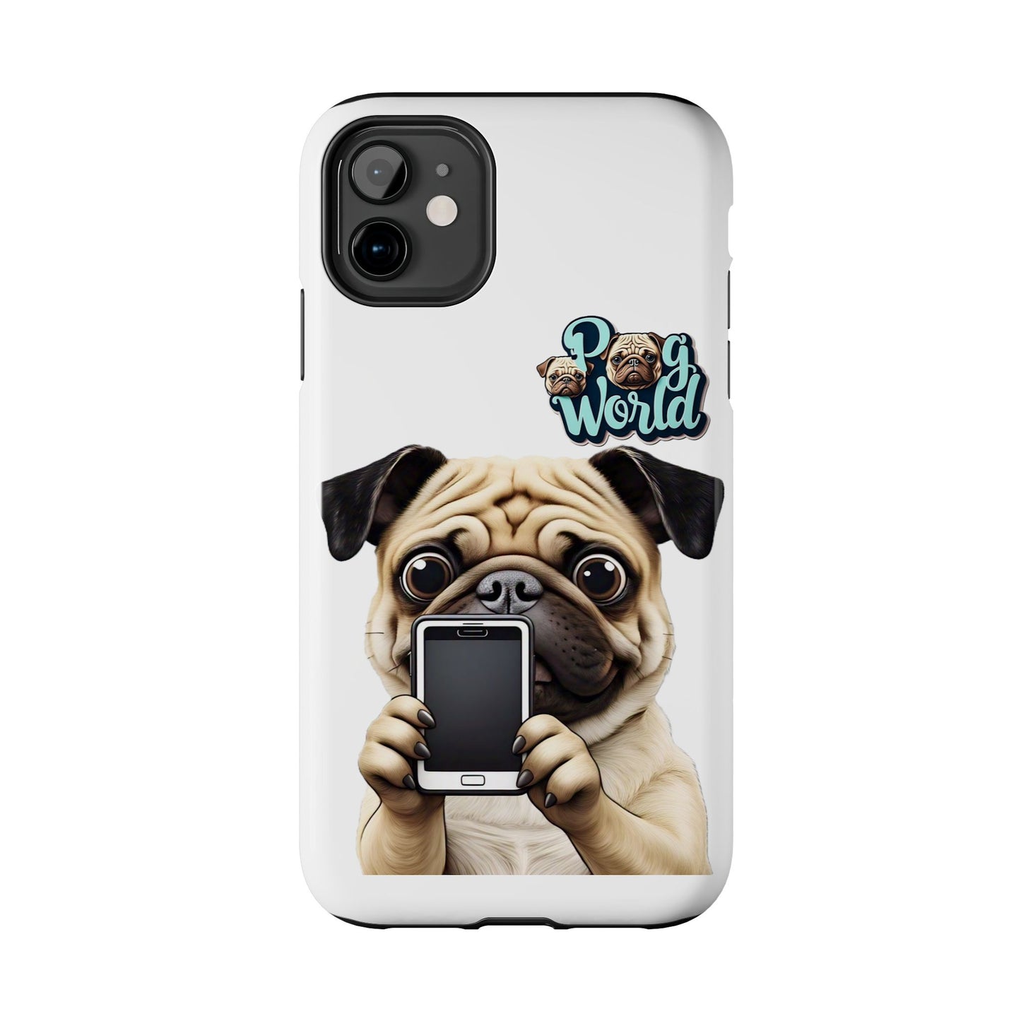 PUG WORLD Tough Phone Cases