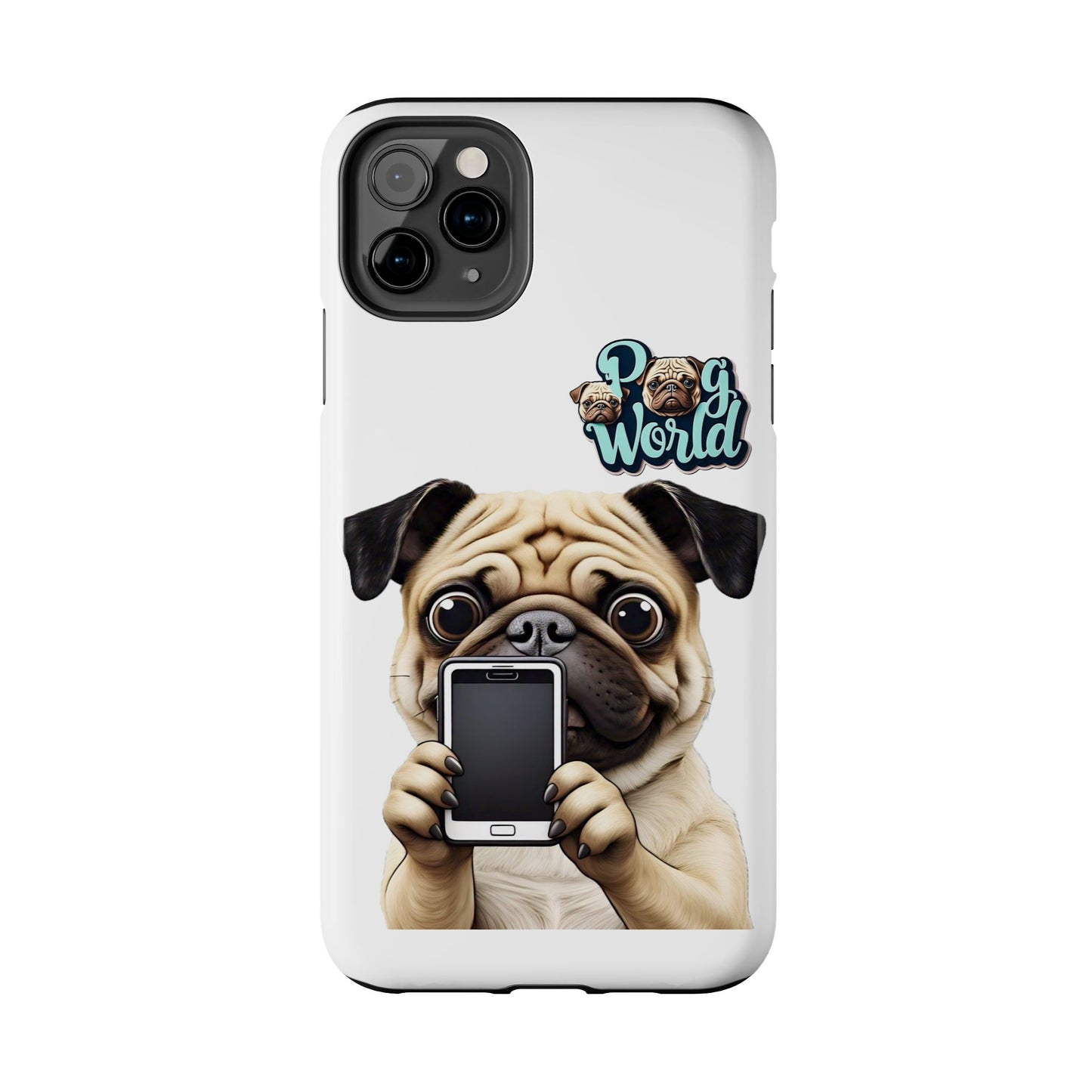 PUG WORLD Tough Phone Cases