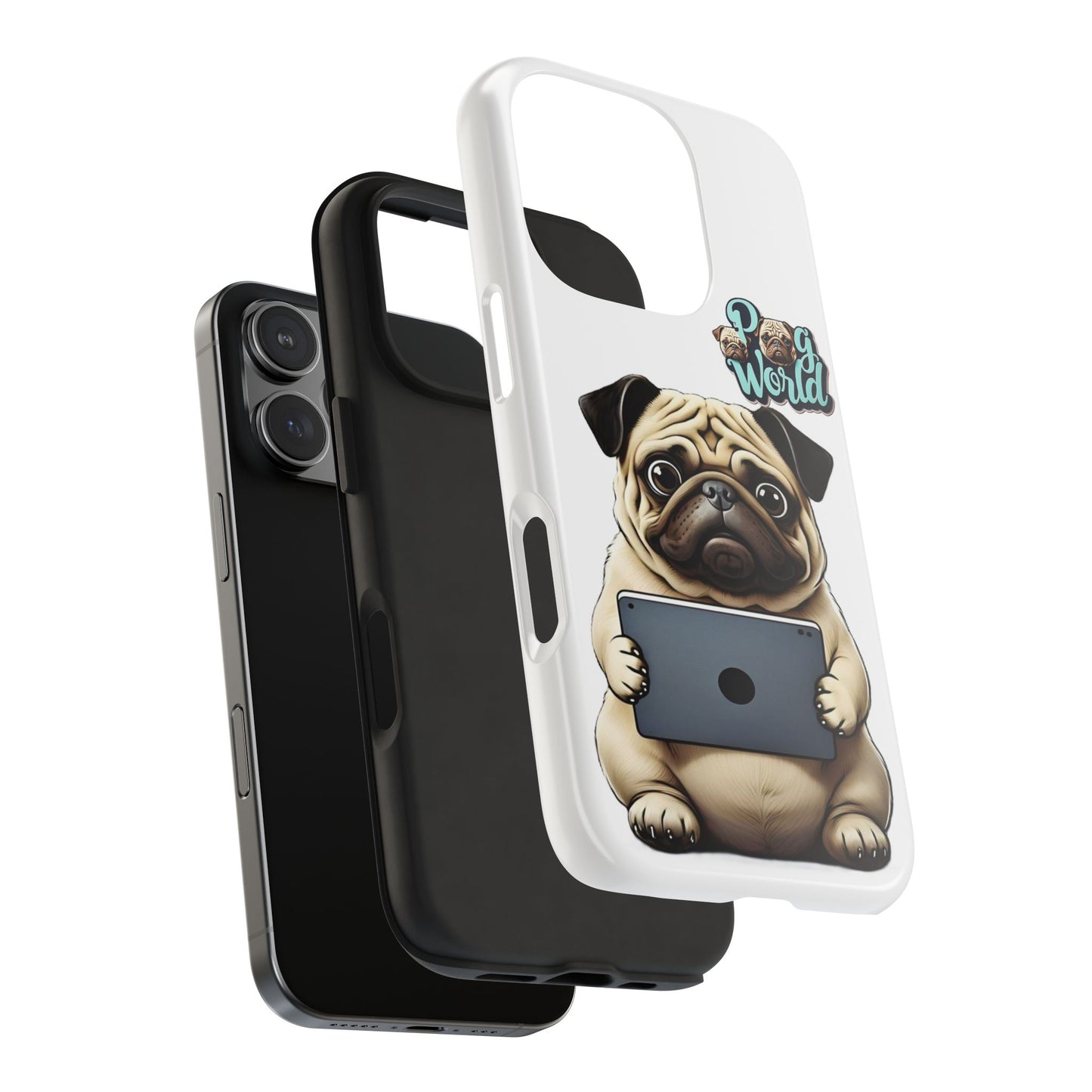 PUG WORLD Tough Phone Cases