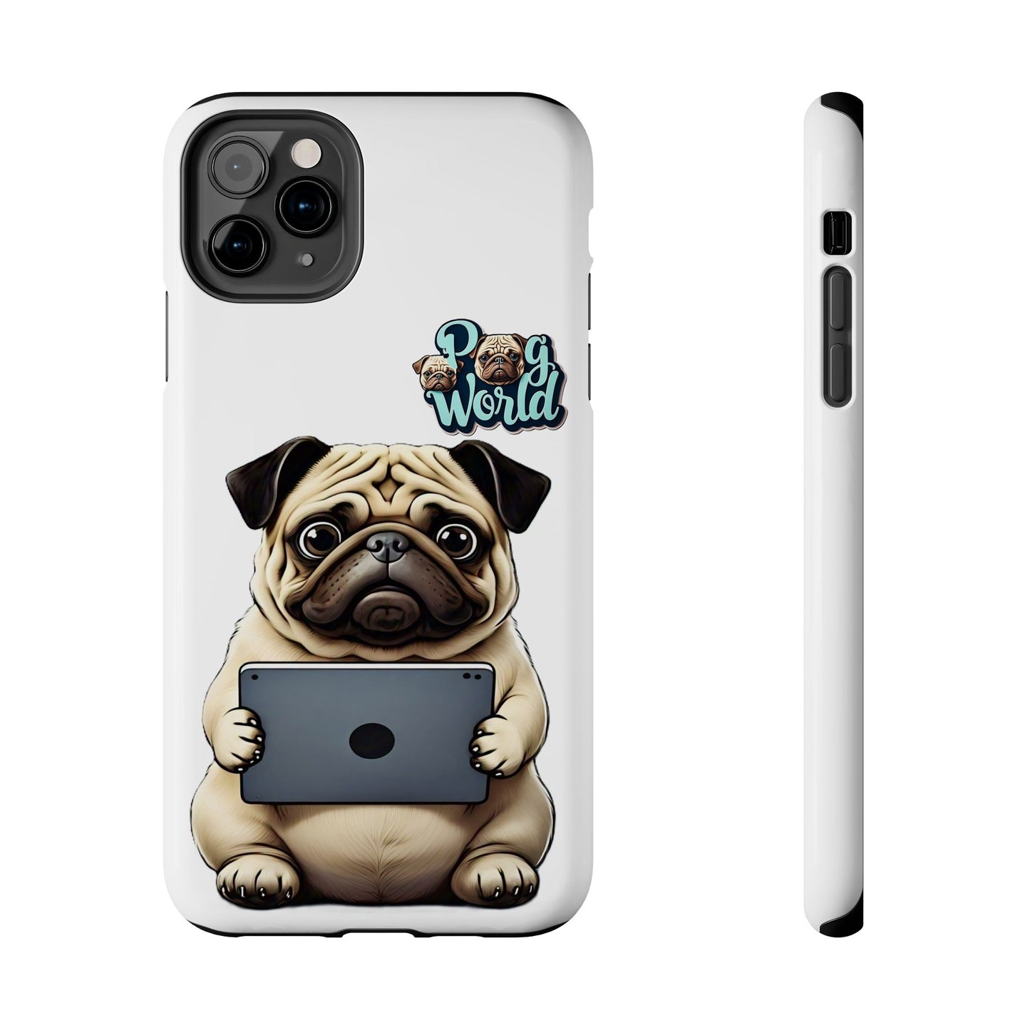 PUG WORLD Tough Phone Cases