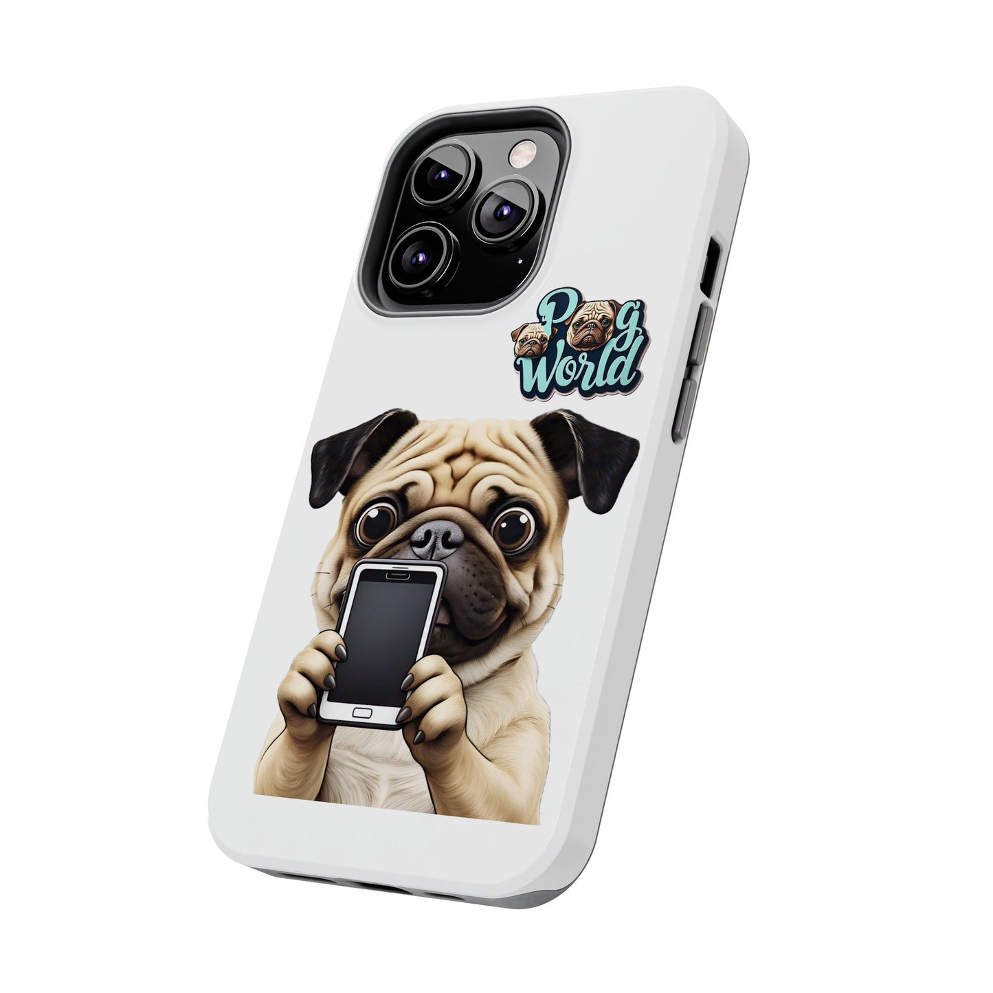 PUG WORLD Tough Phone Cases