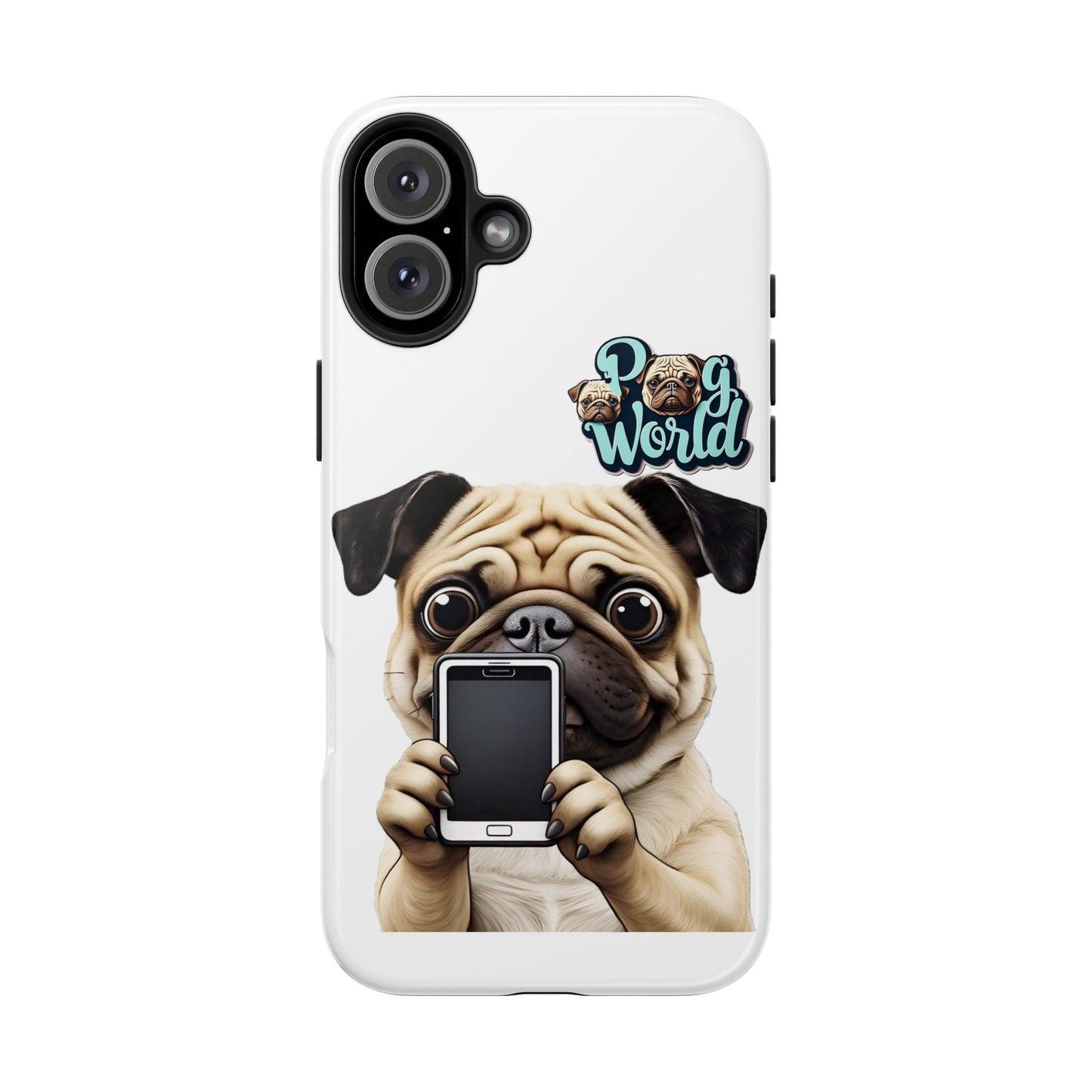 PUG WORLD Tough Phone Cases